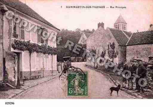 Ville de DAMMARTINSURTIGEAUX, carte postale ancienne