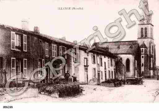 Ville de ILLANGE, carte postale ancienne