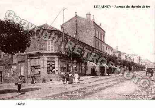 Ville de RAINCY(LE), carte postale ancienne