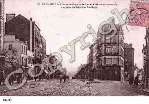 Ville de RAINCY(LE), carte postale ancienne