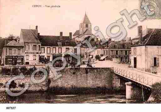 Ville de CEPOY, carte postale ancienne