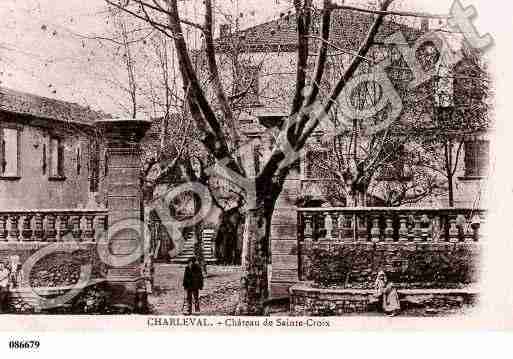 Ville de CHARLEVAL, carte postale ancienne