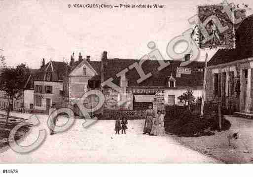 Ville de VEAUGUES, carte postale ancienne