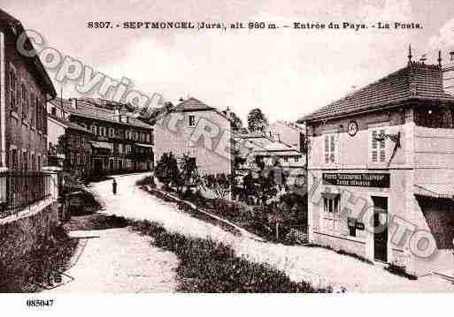 Ville de SEPTMONCEL, carte postale ancienne