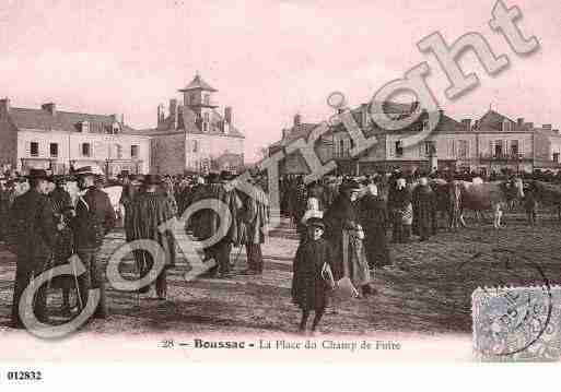 Ville de BOUSSAC, carte postale ancienne