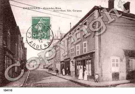 Ville de CARIGNAN, carte postale ancienne