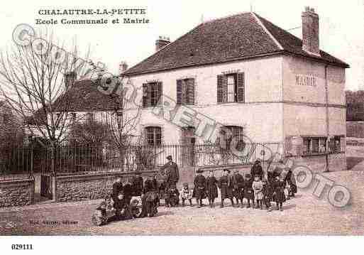 Ville de CHALAUTRELAPETITE, carte postale ancienne