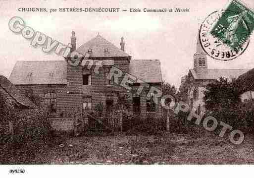 Ville de CHUIGNES, carte postale ancienne