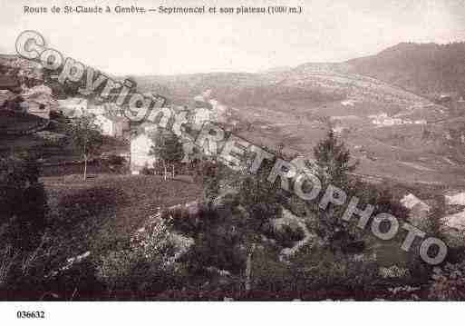 Ville de SEPTMONCEL, carte postale ancienne