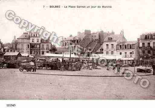 Ville de BOLBEC, carte postale ancienne