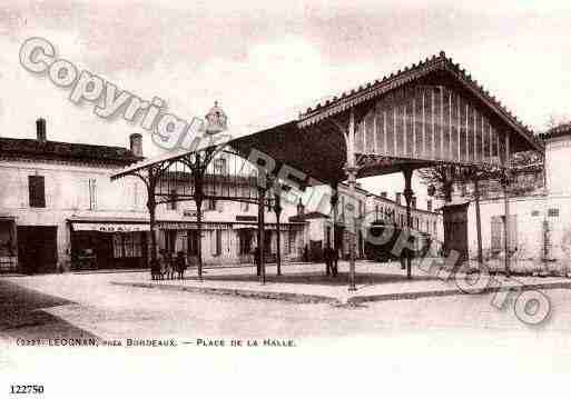 Ville de LEOGNAN, carte postale ancienne