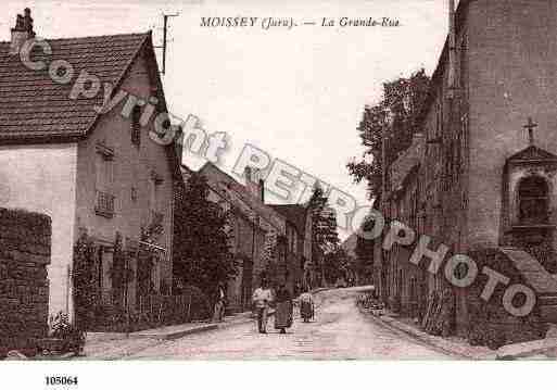 Ville de MOISSEY, carte postale ancienne