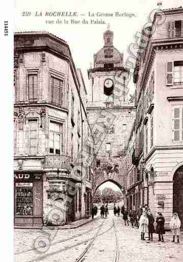 Ville de ROCHELLE(LA), carte postale ancienne