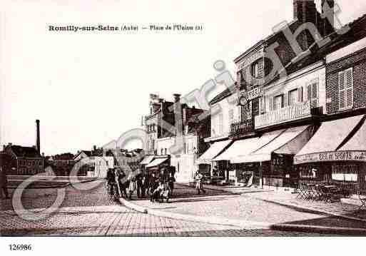 Ville de ROMILLYSURSEINE, carte postale ancienne