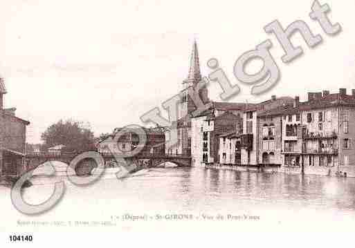 Ville de SAINTGIRONS, carte postale ancienne