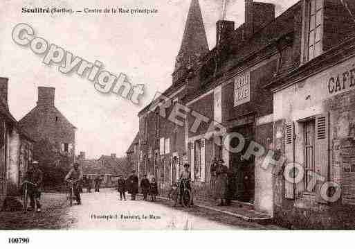 Ville de SOULITRE, carte postale ancienne