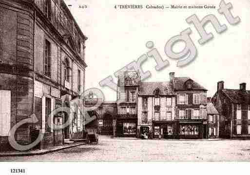 Ville de TREVIERES, carte postale ancienne