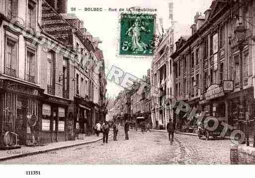 Ville de BOLBEC, carte postale ancienne