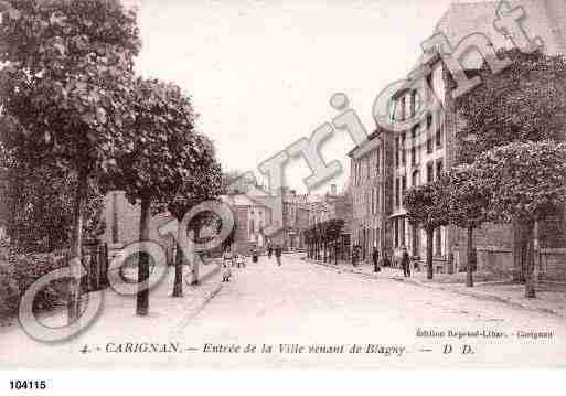 Ville de CARIGNAN, carte postale ancienne