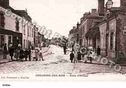 Ville de CHILLEURSAUXBOIS, carte postale ancienne