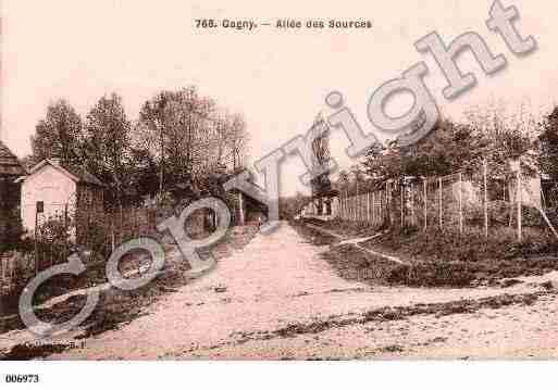 Ville de GAGNY, carte postale ancienne