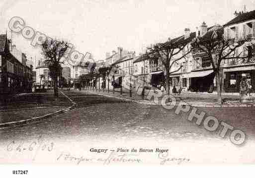 Ville de GAGNY, carte postale ancienne