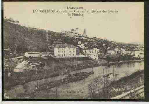 Ville de LAROQUEBROU, carte postale ancienne