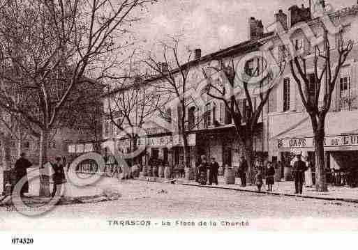 Ville de TARASCON, carte postale ancienne