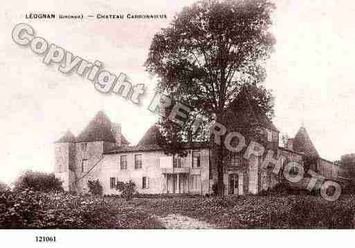 Ville de LEOGNAN, carte postale ancienne