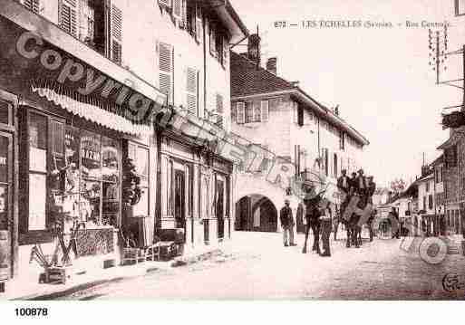 Ville de ECHELLES(LES), carte postale ancienne