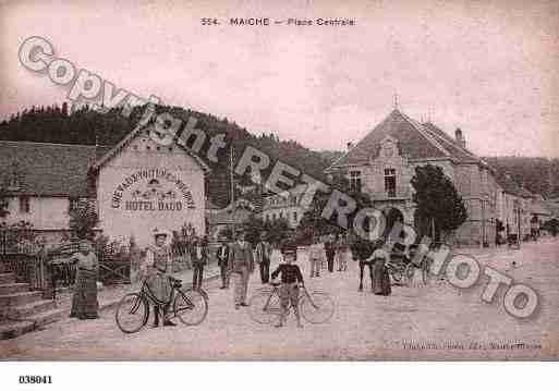 Ville de MAICHE, carte postale ancienne