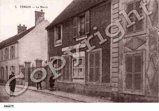 Ville de YEBLES, carte postale ancienne