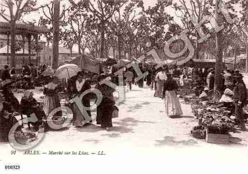 Ville de ARLES, carte postale ancienne