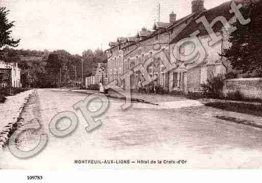 Ville de MONTREUILAUXLIONS, carte postale ancienne