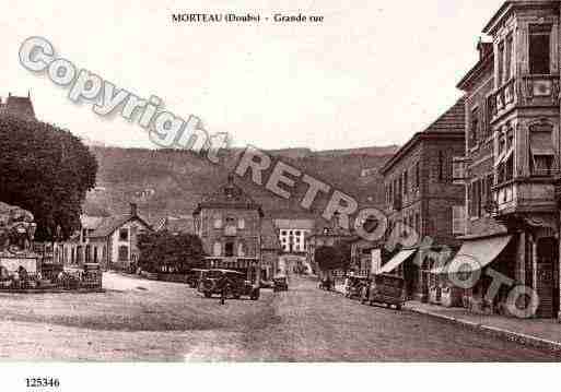 Ville de MORTEAU, carte postale ancienne