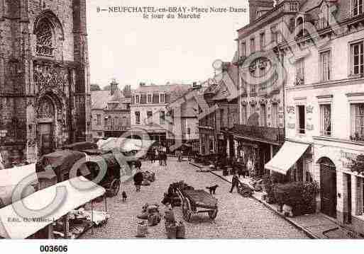 Ville de NEUFCHATELENBRAY, carte postale ancienne