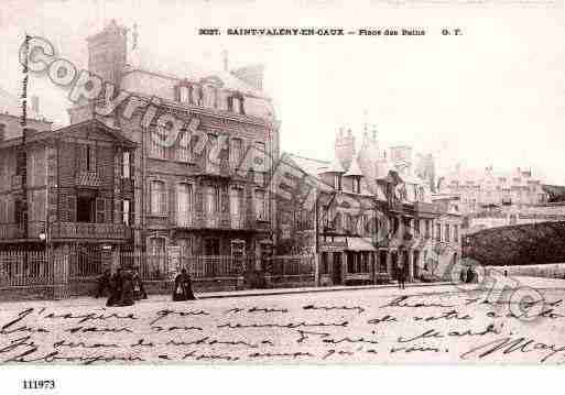 Ville de SAINTVALERYENCAUX, carte postale ancienne