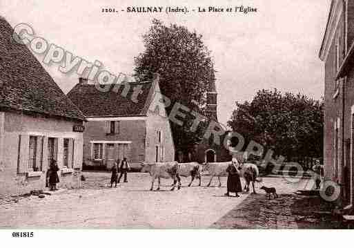 Ville de SAULNAY, carte postale ancienne