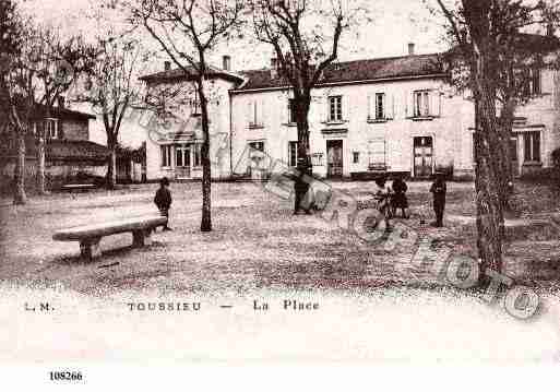 Ville de TOUSSIEU, carte postale ancienne