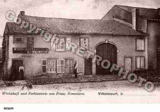 Ville de VITTONCOURT, carte postale ancienne