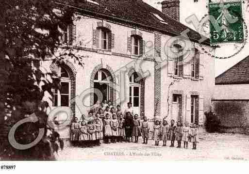 Ville de CHATRES, carte postale ancienne