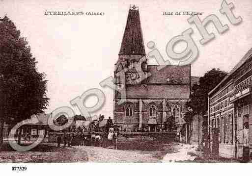 Ville de ETREILLERS, carte postale ancienne