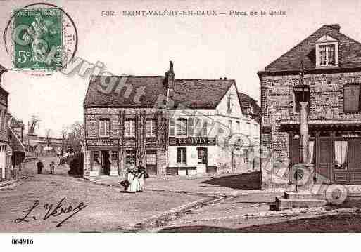 Ville de SAINTVALERYENCAUX, carte postale ancienne