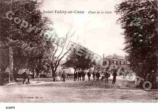 Ville de SAINTVALERYENCAUX, carte postale ancienne