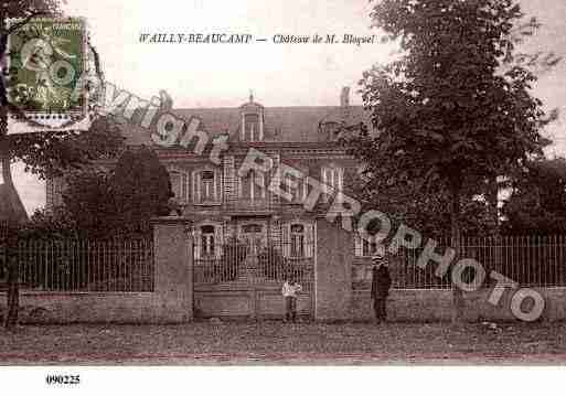 Ville de WAILLYBEAUCAMP, carte postale ancienne