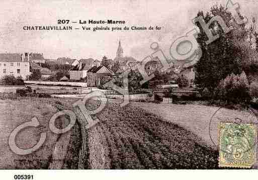 Ville de CHATEAUVILLAIN, carte postale ancienne