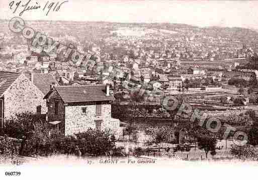 Ville de GAGNY, carte postale ancienne