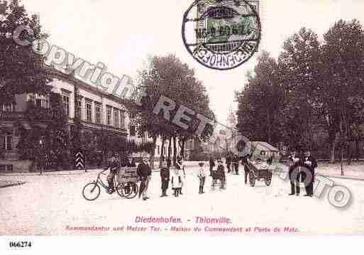 Ville de THIONVILLE, carte postale ancienne