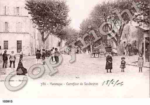 Ville de MANOSQUE, carte postale ancienne