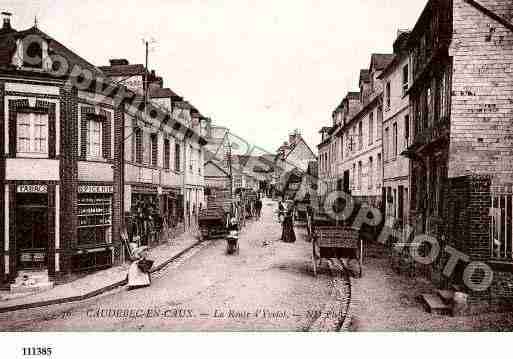 Ville de CAUDEBECENCAUX, carte postale ancienne Ville de CAUDEBECENCAUX, carte postale ancienne